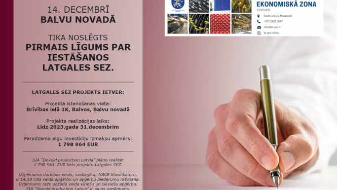 14. decembrī Balvu novadā tika noslēgts pirmais līgums par iestāšanos Latgales SEZ