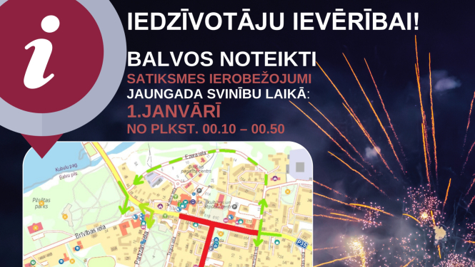 Iedzīvotāju zināšanai- 1.janvārī Balvu pilsētā būs noteikti satiksmes ierobežojumi