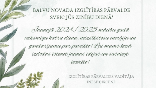 Balvu novada Izglītības pārvalde sveic Zinību dienā!