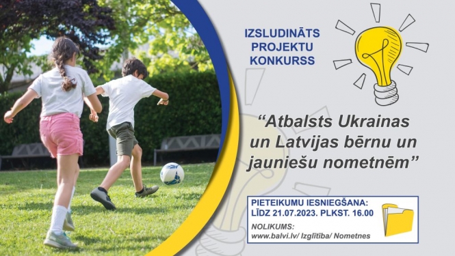 Izsludināts nometņu projektu konkurss