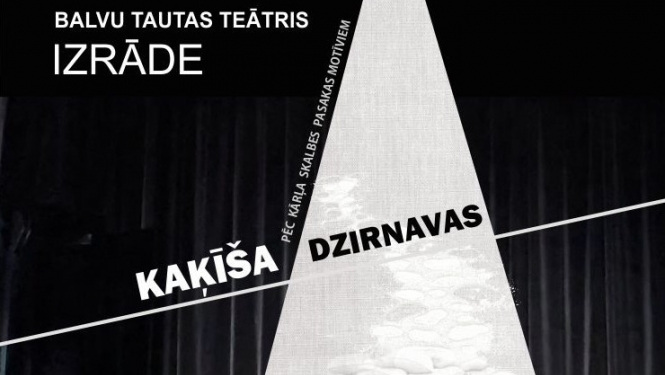 AFIŠA_Balvu Tautas teātra izrāde ''Kaķīša dzirnavas''