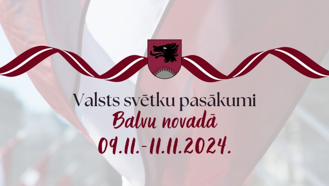 Lāčplēša dienai veltītie pasākumi Balvu novadā 