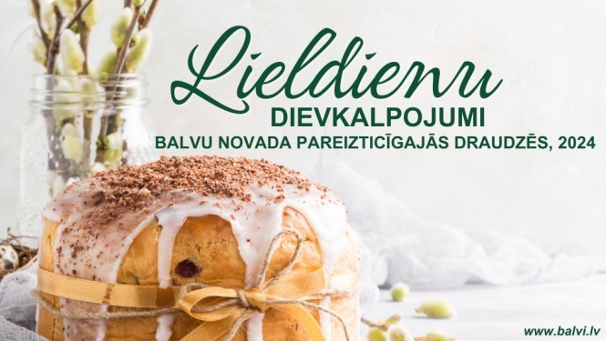 Lieldienu dievkalpojumi Balvu novada pareizticīgajās draudzēs, 2024