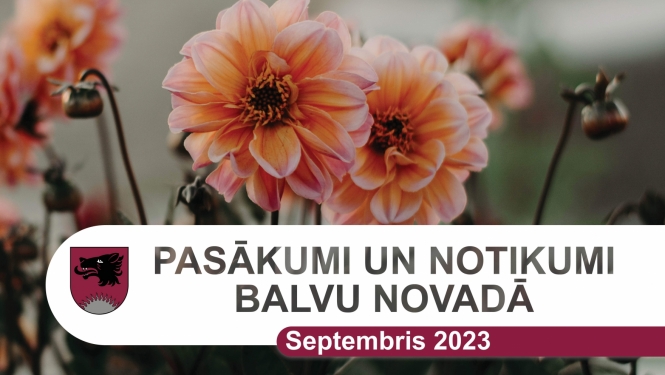 Balvu novada kultūras pasākumu plāns - 2023. gada septembris