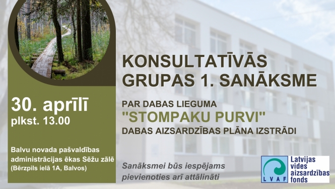 Notiks Dabas lieguma "Stompaku purvi" dabas aizsardzības plāna izstrādes konsultatīvās grupas 1. sanāksme