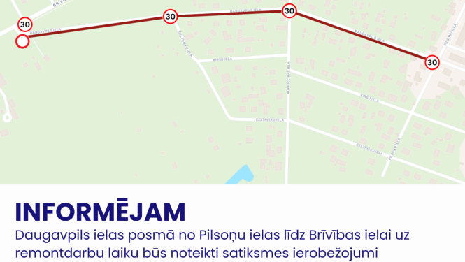 Satiksmes ierobežojumi Daugavpils ielas posmā