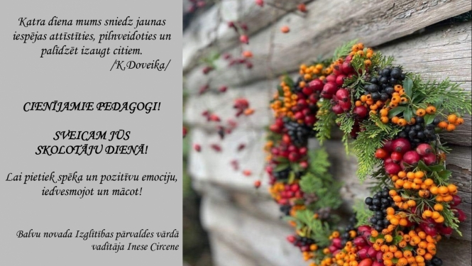 Balvu novada Izglītības pārvalde sveic Skolotāju dienā!