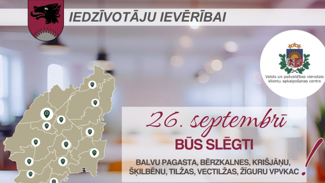 Būs slēgti vairāki Valsts un pašvaldības vienotie klientu apkalpošanas centri