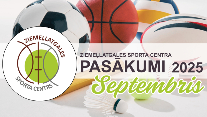 Ziemeļlatgales sporta centra pasākumu plāns - septembris 2025