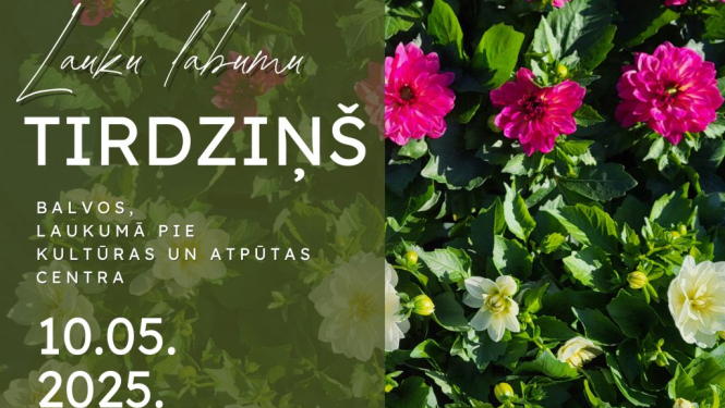 10.maijā Balvos notiks Lauku labumu tirdziņš