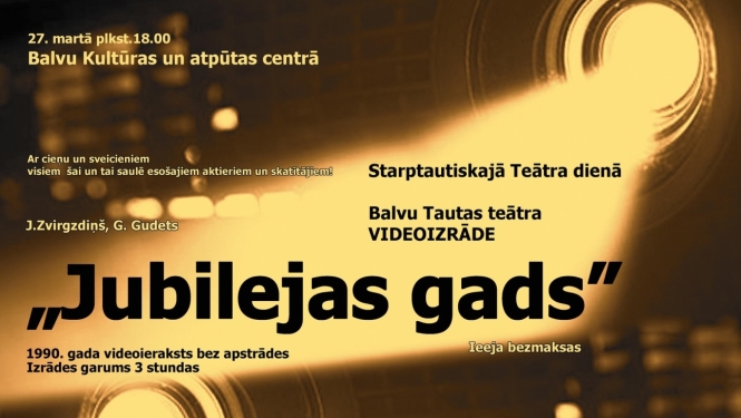Videoizrāde Jubilejas gads