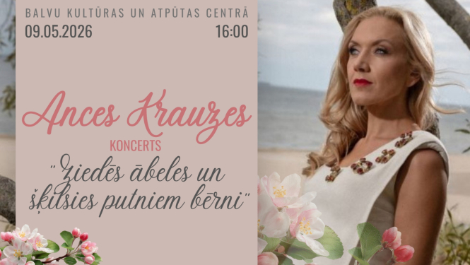  Pasākuma plakāts gaišos toņos. Labajā pusē redzama sieviete ar gaišiem matiem gaišā kleitā, fonā daba un ziedoši ābeļu zari. Plakāts aicina uz Ances Krauzes koncertu.
