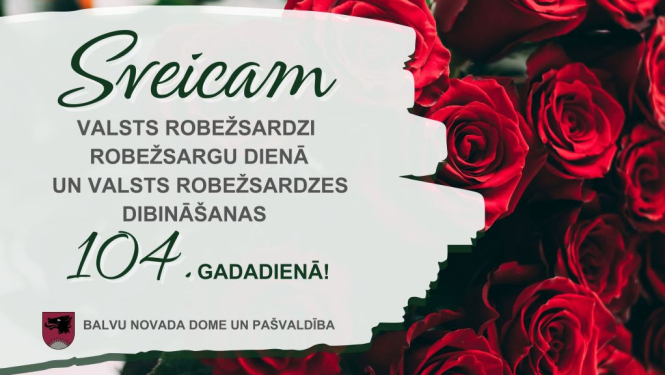 Sveicam Valsts robežsardzi Robežsargu dienā un Valsts robežsardzes dibināšanas 104.gadadienā!