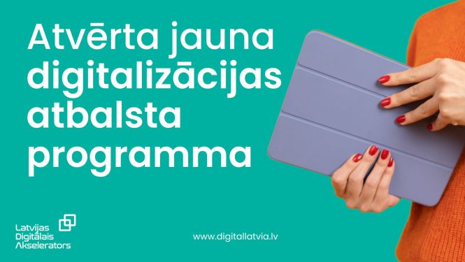 Pieejama jauna digitalizācijas programma, lai stiprinātu uzņēmuma konkurētspēju un gatavību nākotnei