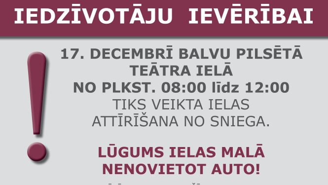 17. decembrī iespējami satiksmes apgrūtinājumi Balvu pilsētā