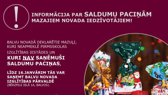 Informācija par saldumu paciņām mazajiem novada iedzīvotājiem!