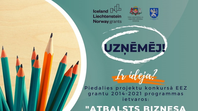 Latgales plānošanas reģions izsludina uzņēmēju atklātā grantu projektu konkursa 2.kārtu