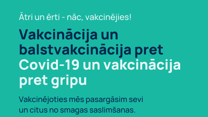 Vakcinācija un balstvakcinācija pret Covid-19 un vakcinācija pret gripu Balvos
