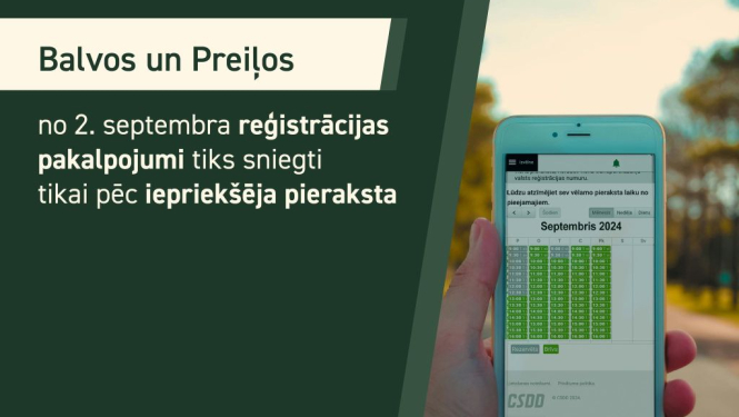 No 2.septembra Balvos CSDD reģistrācijas pakalpojumus piedāvās pēc principa “piesakies iepriekš” 