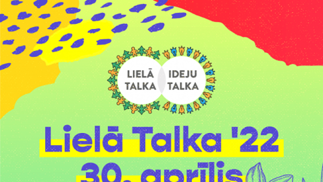 Celies, posies, iesaisties – Lielā Talka šogad 30. aprīlī!