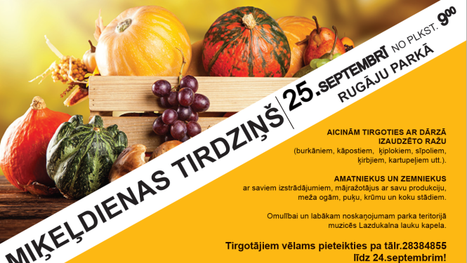 25.septembrī no pulksten 9.00 Rugāju parkā norisināsies Miķeļdienas tirdziņš