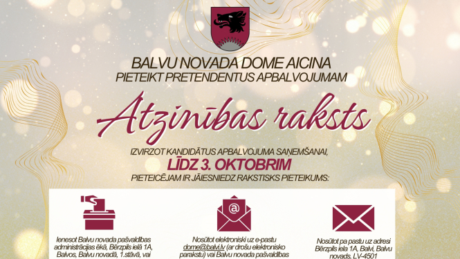 Balvu novada dome aicina pieteikt pretendentus apbalvojumam Atzinības raksts