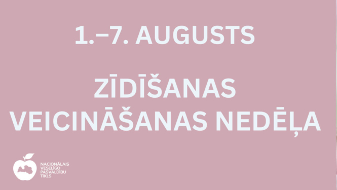 Pasaules zīdīšanas veicināšanas nedēļa 