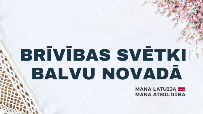 Brīvības svētki Balvu novadā | 2025