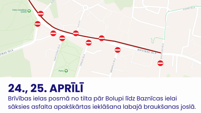 Satiksmes ierobežojumi Partizānu un Brīvības ielas posmā