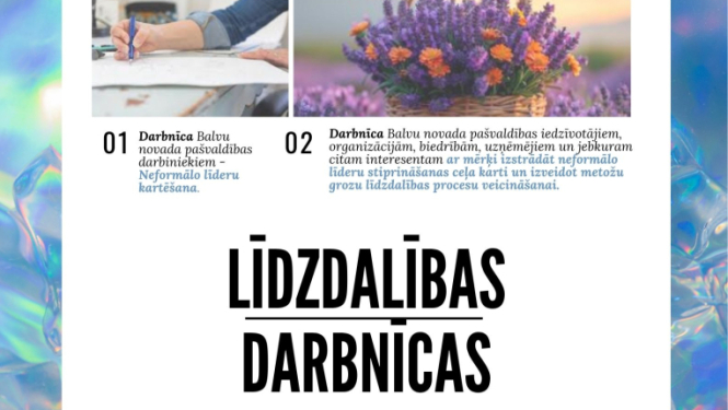 9. jūlijā Balvu muižas zālē notiks darbnīcas par līdzdalību un sabiedrības aktivizēšanu!