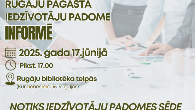 17. jūnijā notiks Rugāju pagasta Iedzīvotāju padomes sēde 