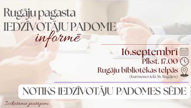 16.septembrī notiks Rugāju pagasta Iedzīvotāju padomes sēde
