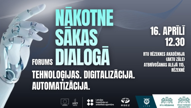 Attēlā redzams pasākuma plakāts tumšos, zilganpelēkos toņos ar futūristisku noskaņu.  Kreisajā pusē ir attēlota balta robota roka ar metāliskām locītavām, izstiepta uz augšu, it kā tā mēģinātu kaut ko aizsniegt vai norādīt. Fons aiz rokas ir viegli izgaismots, ar smalkām, viļņveida līnijām, kas rada tehnoloģisku un digitālu sajūtu.  Plakāta centrā lieliem, gaiši zilganzaļiem burtiem rakstīts: “Nākotne sākas dialogā”.