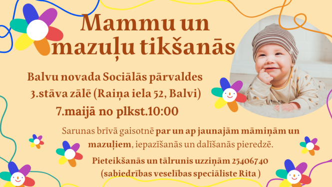 Mammu un mazuļu tikšanās Balvos 
