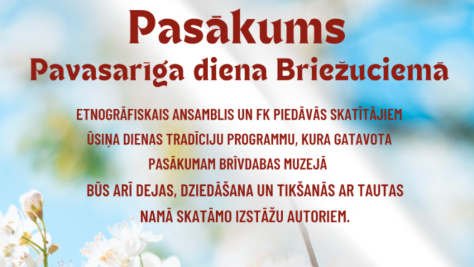 Afišā redzams gaišs, pavasarīgs fons ar zilām debesīm un ziedoša koka zariem ar baltiem ziediem. Centrā izvietots teksts, kas informē par pasākumu “Pavasarīga diena Briežuciemā”.