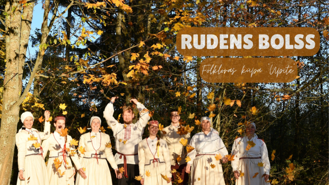 Folkloras kopai “Upīte” jauna dziesma – Rudens bolss