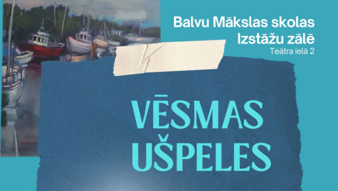 Afišā redzama gleznu izstāde ar jūras tematiku. Fonā zilgani toņi un fragmenti no gleznām – laivas, krasts, jūra.  Centrā rakstīts: “Vēsmas Ūšpeles” un “Gleznu izstāde”, kā arī nosaukums “Vēja elpa jūras krastā”.  Norādīta vieta: Balvu Mākslas skolas izstāžu zāle (Teātra iela 2), datumi: 15.04–29.05, darba dienās 14:00–19:00.