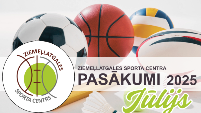 Ziemeļlatgales sporta centra pasākumu plāns - jūlijs 2025