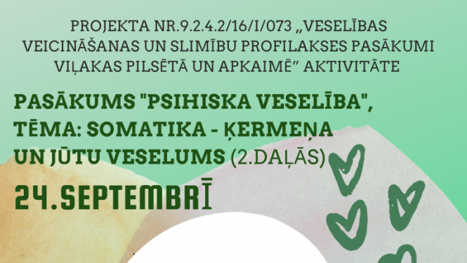 Iespēja piedalīties lekcijā un uzzināt vērtīgu informāciju par psiholoģisko veselību