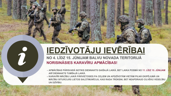 No 4. līdz 15. jūnijam Balvu novadā karavīri pilnveidos militārās iemaņas