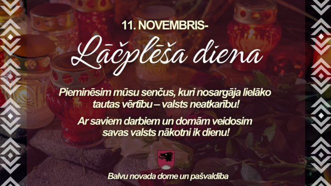 Sveicam Lāčplēša dienā!