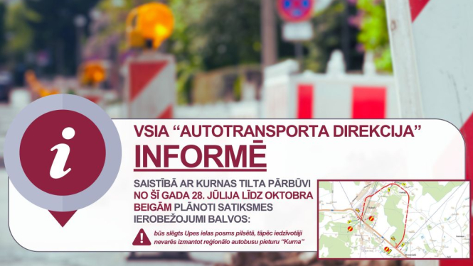 Kurnas tilta pārbūves darbu dēļ būs izmaiņas reģionālo autobusu maršrutos 