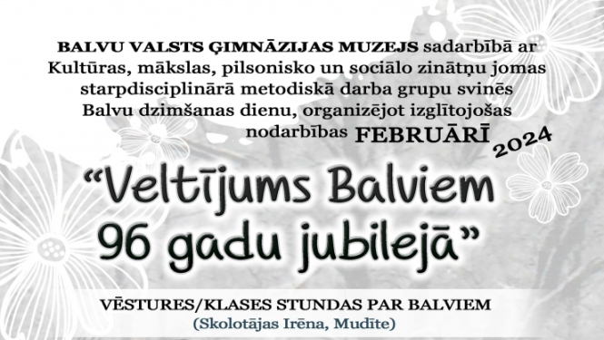 Notiks atklātā vēstures stunda “Balvu pilsētas vadītāji - mūsu skolas absolventi”