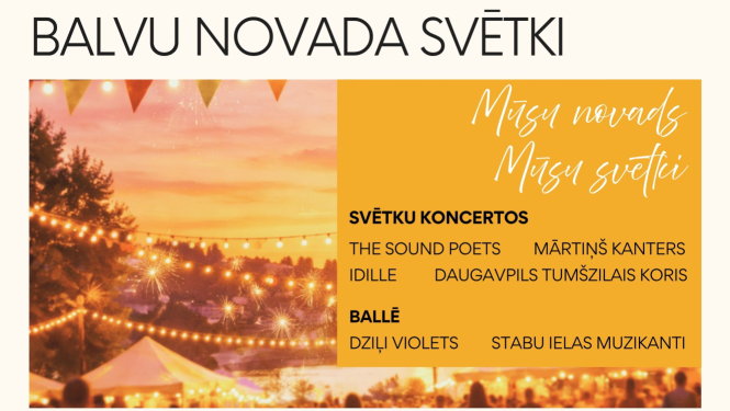 Attēlā redzams plakāts par pasākumu "Balvu novada svētki". Fonā – silta, vakara noskaņa ar gaismiņu virtenēm, teltīm un cilvēku siluetiem. Labajā pusē norādīta programma ar koncertiem un balli, kā arī uzraksts "Mūsu novads. Mūsu svētki". Apakšā – datums: 17.–18. jūlijs 2026.