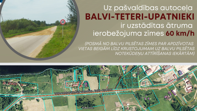 Uz pašvaldības autoceļa Balvi-Teteri-Upatnieki uzstādītas ātruma ierobežojuma zīmes 60 km/h