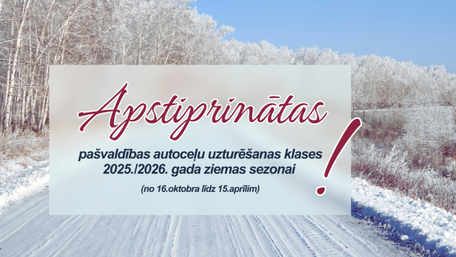 Apstiprinātas Balvu novada ielu un ceļu ikdienas uzturēšanas klases 2025./2026. gada ziemas sezonai