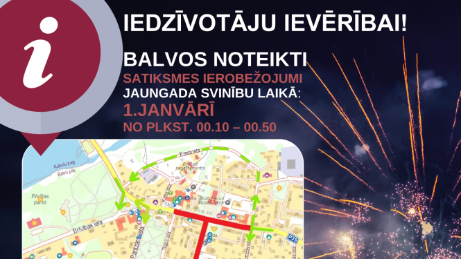 Iedzīvotāju zināšanai- 1.janvārī Balvu pilsētā būs noteikti satiksmes ierobežojumi