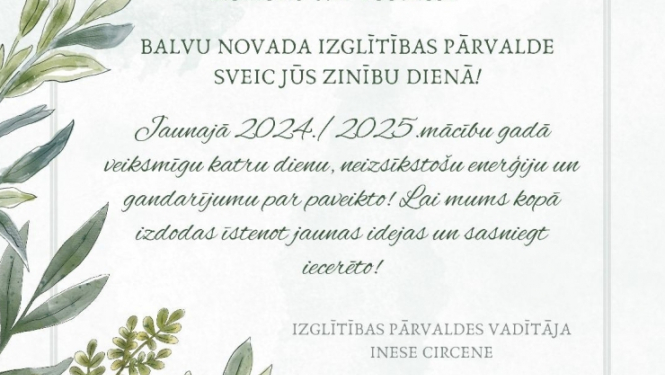 Balvu novada Izglītības pārvalde sveic Zinību dienā!