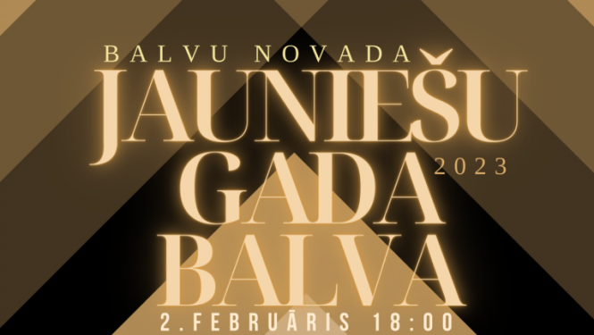 Aicinām pieteikt nominantus Balvu novada konkursam „Jauniešu gada balva 2023"