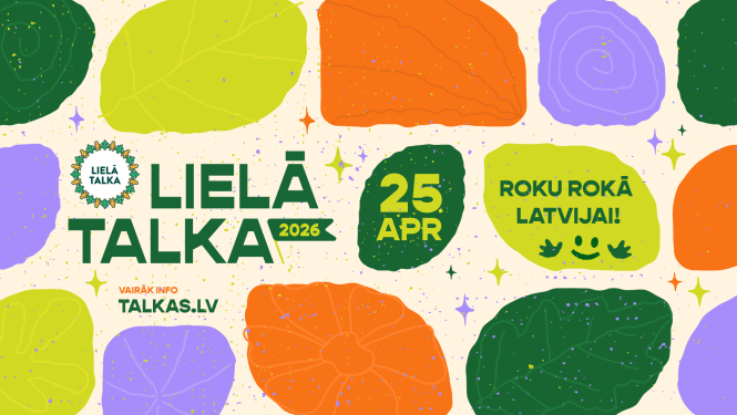 Aicinājums iesaistīties Lielās talkas aktivitātē